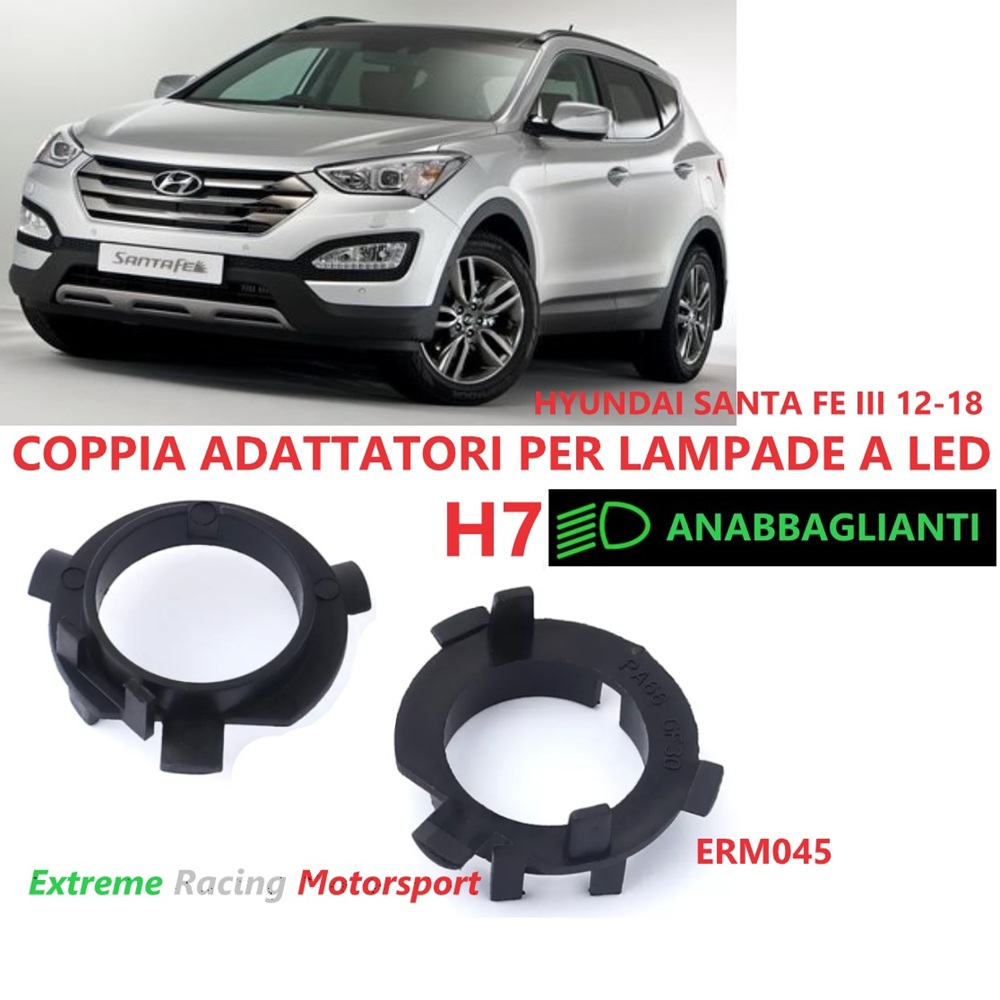 Xtreme Racing Accessori per Illuminazione LED Hyundai Santa Fé III ERM045 adattatori H7 coppia