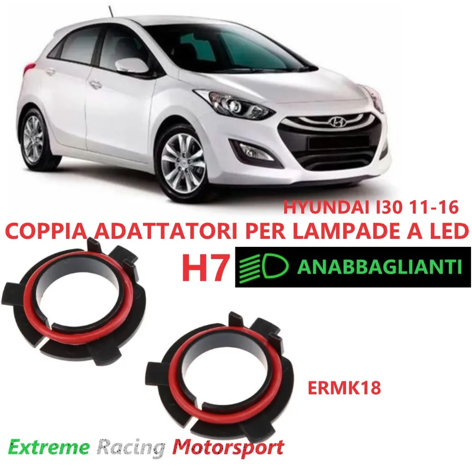 Xtreme Racing Accessori per Illuminazione LED ERMK18 adattatori H7 per Hyundai i30 11-16 coppia
