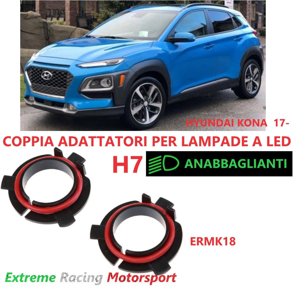 Xtreme Racing Accessori per Illuminazione LED ERMK18 adattatori H7 Hyundai Kona 2017- coppia