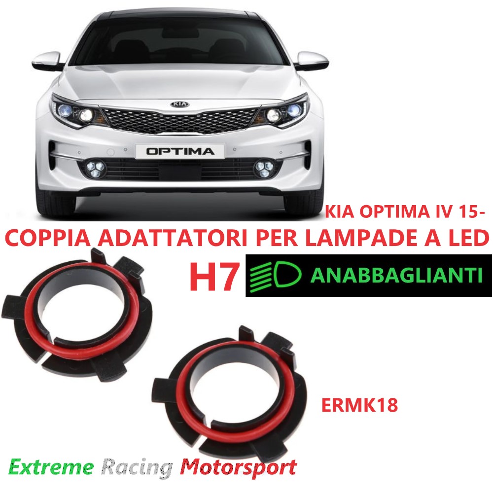 Xtreme Racing Accessori Illuminazione LED Adattatori portalampade ERMK18 Kia Optima IV 15- H7 coppia ABS
